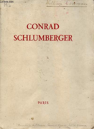 Conrad Schlumberger - ddicace de Jean Schlumberger