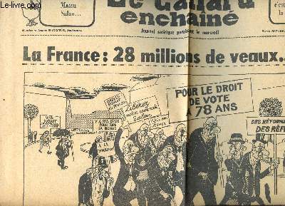 Le canard enchan n2486 du 19 juin 1968 - 53e anne - la France: 28 millions de veaux...tants - Sommaire: c'est la Ve bis la rpublique des imposteur, quand pompidou occuoait la prfecture, Haute-Garonne: les barbouzes ne savent pas o poser le godillot