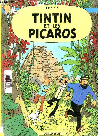 Les aventures de Tintin - Tintin et les Picaros