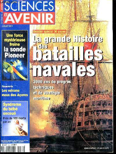 Sciences et avenir n653 de Juillet 2001 - la grande histoire des batailles navales - Sommaire: le laser fait craquer la foudre, des animaux et des gnes, Salamine: la mre de toutes les batailles, les rois des ocans, Cuirasss: la guerre  toute vapeur,