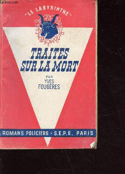 Traits sur la mort - collection le labyrinthe