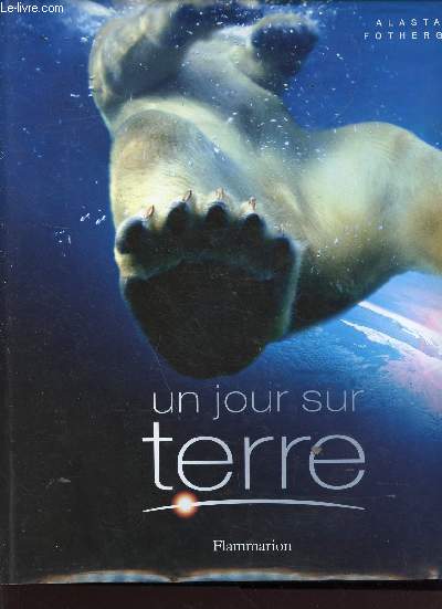 Un jour sur terre