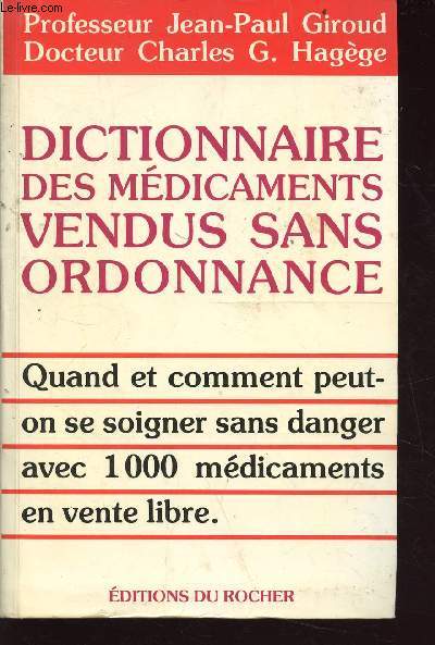Dictionnaire des mdicaments vendus sans ordonnance - collection quilibre
