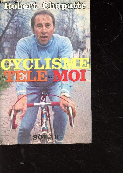 Cyclisme, la tl et moi