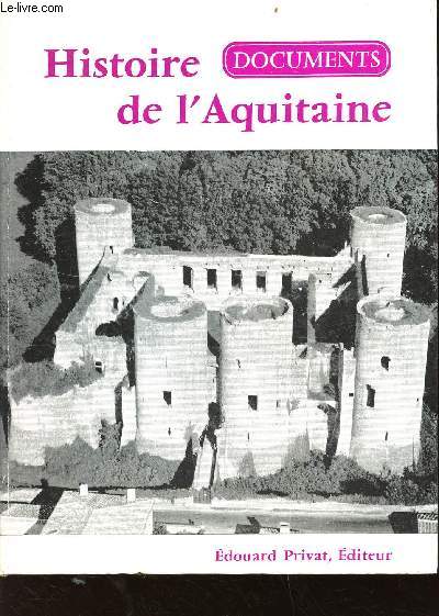 Histoire de l'Aquitaine - documents