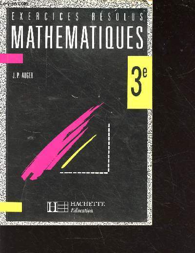 Exercices rsolus - mathmatiques - 3e