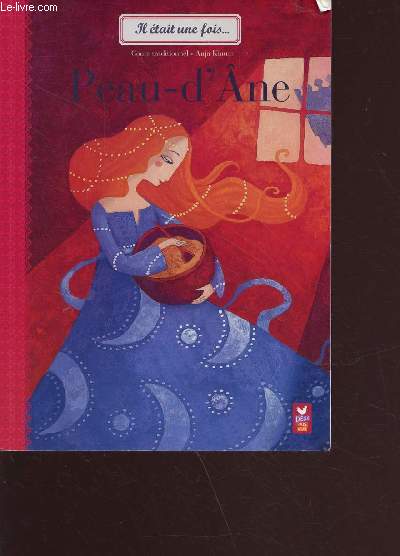 Il tait une fois - Peau-d'Ane
