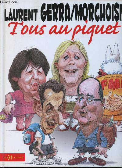 Tous au piquet !