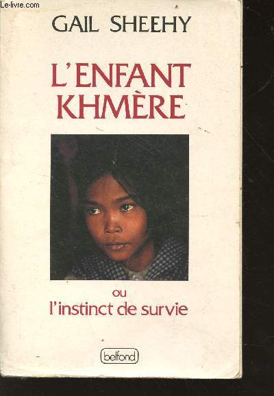 L'enfant Khmre ou l'instinct de survie