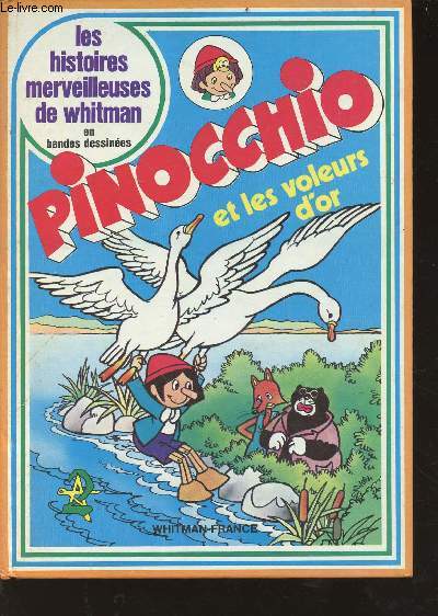 Pinocchio et les voleurs d'or