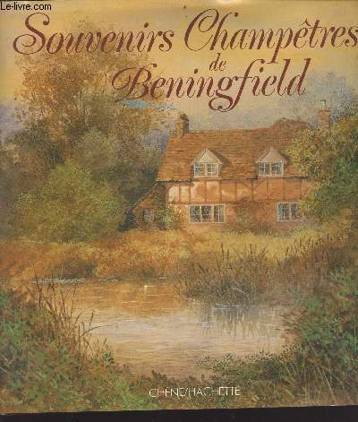Souvenirs champtres de Beningfield