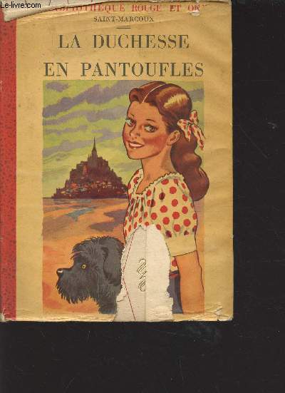 La Duchesse en pantoufles - collection bibliothque rouge et or