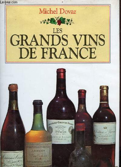 Les grands vins de France