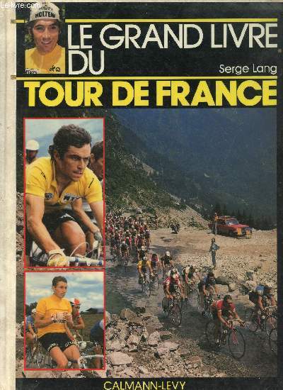 Le grand livre du Tours de France