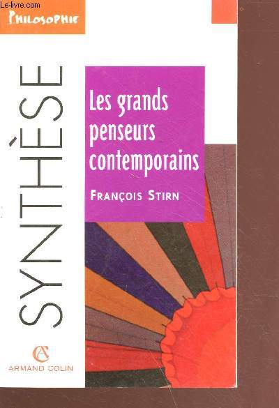 Les grands penseurs contemporains - collection philosophie n25