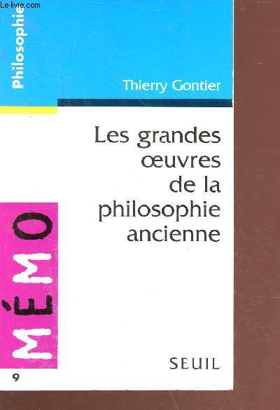 Les grandes oeuvres de la philosophie ancienne - collection mmo n9