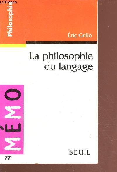 La philosophie du langage - collection mmo n77