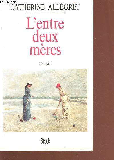 L'entre deux mres