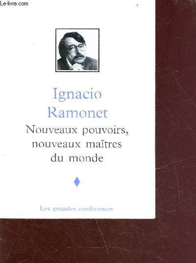 Nouveaux pouvoirs, nouveaux matres du monde - un monde sans cap