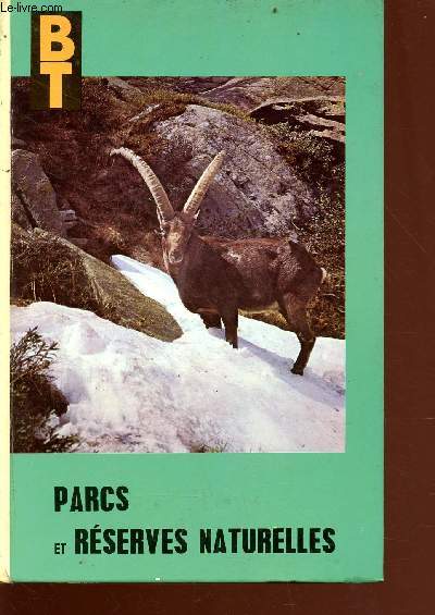 Parcs et rserves naturelles - collection BT n14