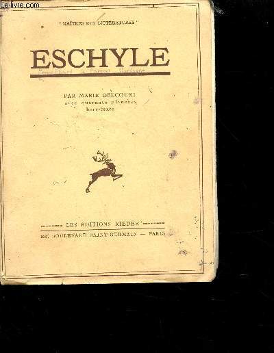 Eschyle - collection matres des littratures