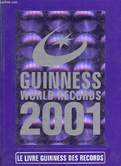 Guiness Wold Records - Le livre des Guiness records