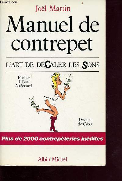 Manuel de contrepet - l'art de dcaler les sons