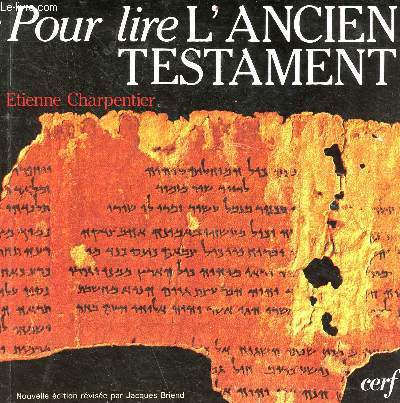 Pour lire l'ancien testament - nouvelle edition