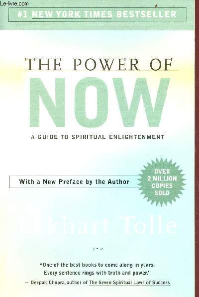 The pox=wer of now a guide to spiritual enlightenment