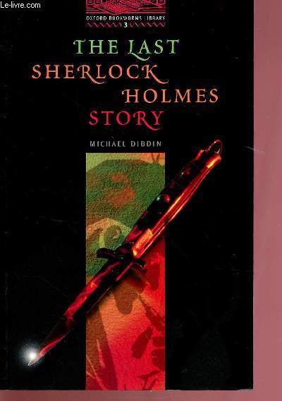 The last Sherlock Holmes story