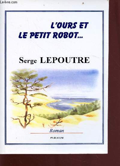 L'ours et le petit robot