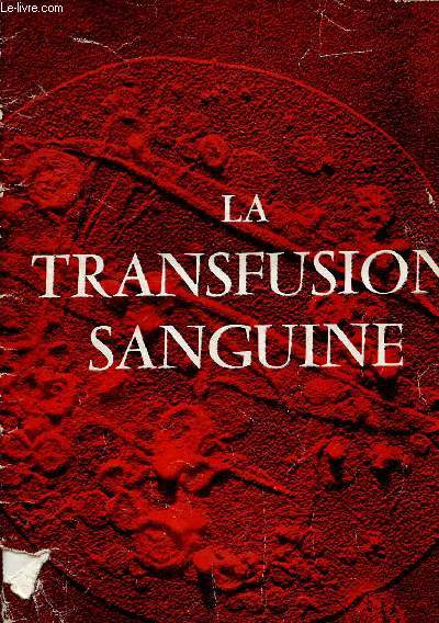 La transfusion sanguine