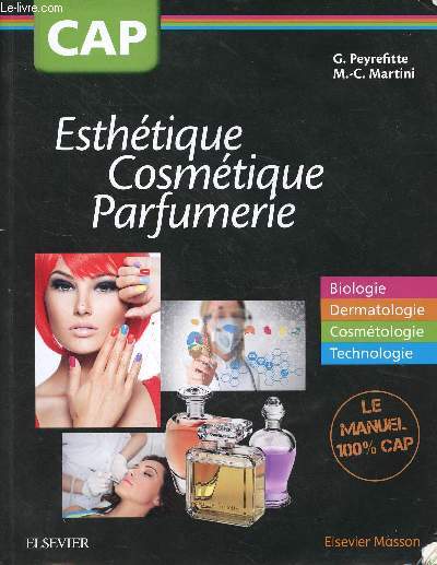 CAP esthtique Cosmtique Parfum - Biologie, Dermatologie, Cosmtologie, Technologie