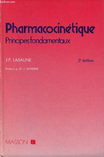 Pharmacocintique principes fondamentaux - 2e dition.