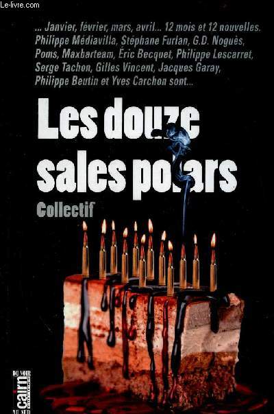 Les douze sales polars - Collection du noir au sud.