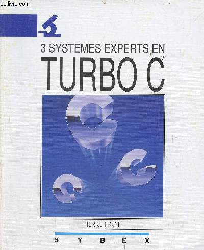 3 systmes experts en Turbo C.