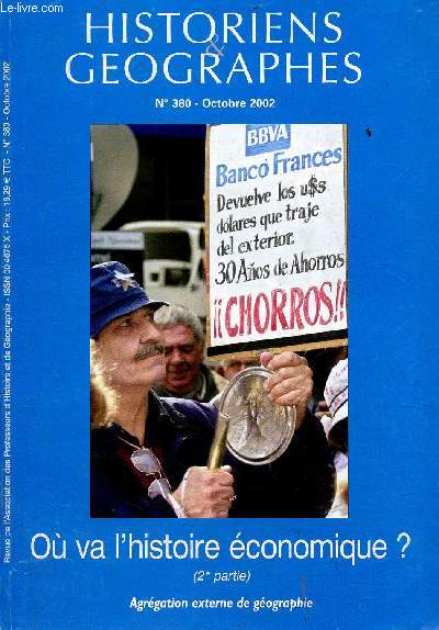 Historiens & geographes n380 octobre 2002 - O va l'histoire conomique ? (2e partie).