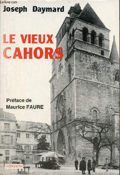 Le vieux Cahors.