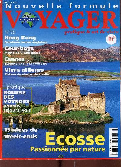 Voyager pratique & art de vivre n70 avril 1997 - Le mythe du cow-boy rsiste dans les working ranches du Middle-west - la maison de la stysliste Jenny Kee en Australie s'inspire de l'art sacr aborigne - Kilt, landes, whisky, cornemuse mots etc.