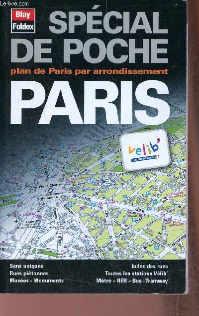Paris - plan de Paris par arrondissement - Spcial de poche.