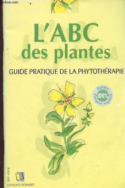 L'ABC des plantes, guide pratique de la phytothrapie