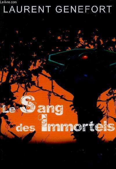 Le sang des immortels - Collectin science-fiction