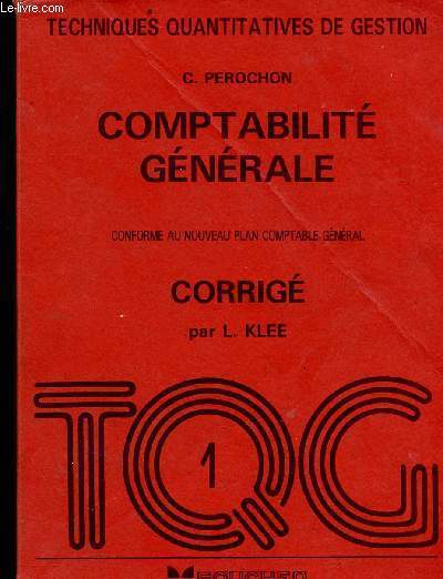 Comptabilit gnrale conforme au nouveau plan comptable gnral - Corrig - Techniques quantitatives de gestion