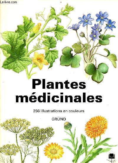Plantes mdicinales - 256 illustrations en couleurs