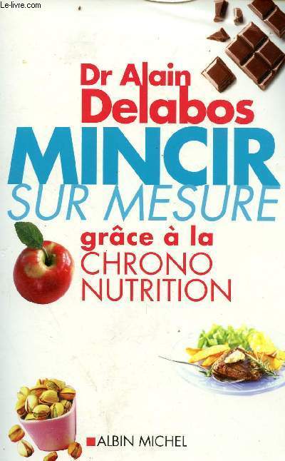 Mincir sur mesure grce  la mthode chrono nutricion