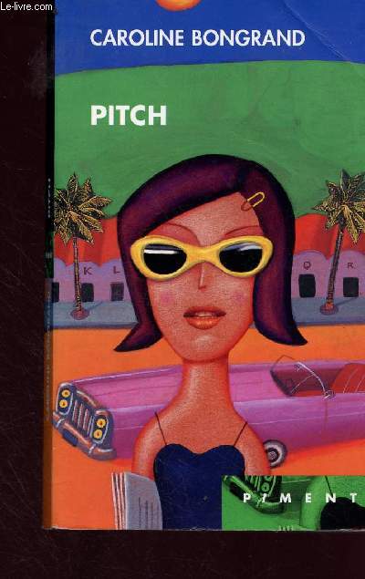 Pitch - Collection Piment
