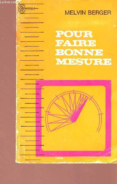 Pour faire bonne mesure
