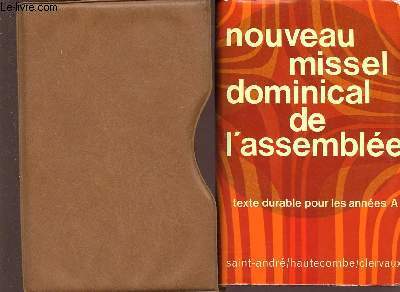 Nouveau Missel Dominical de l'assemble - texte durable pour les annes A