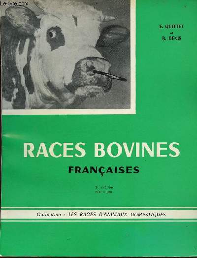 Races Bovines - Franaises 3e dition mise  jour - Collection : les races d'animaux domestiques