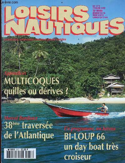 Loisirs nautiques - n279 fvrier 1995 - Sommaire : Bloc-notes, tudes de plans, portrait, architecture, les plans amricains, passion, croisire, tour du monde en solitaire, sans escale, un programme, un bateau, rebonds, trucs et astuces